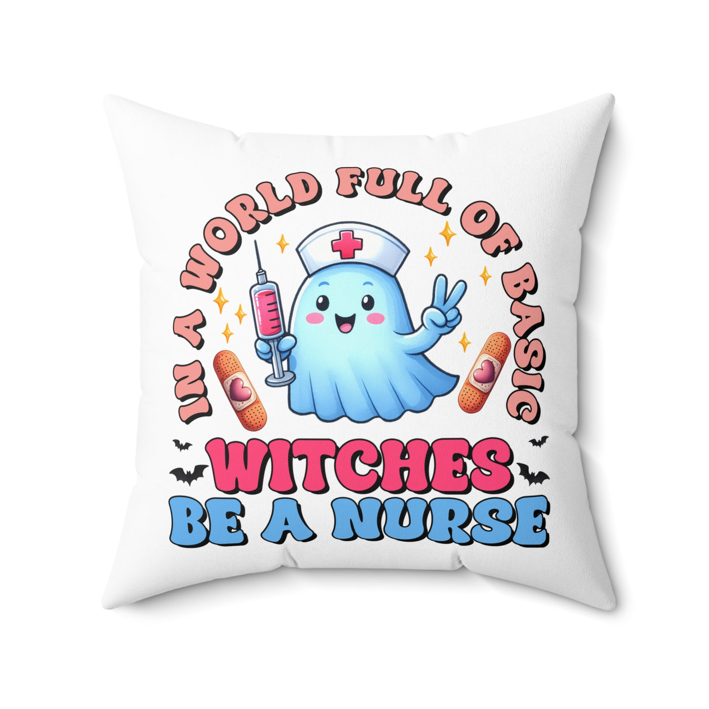 Be A Nurse In A World Full of Basics Get this Witches Square Pillow - Pillow & Mug Co.