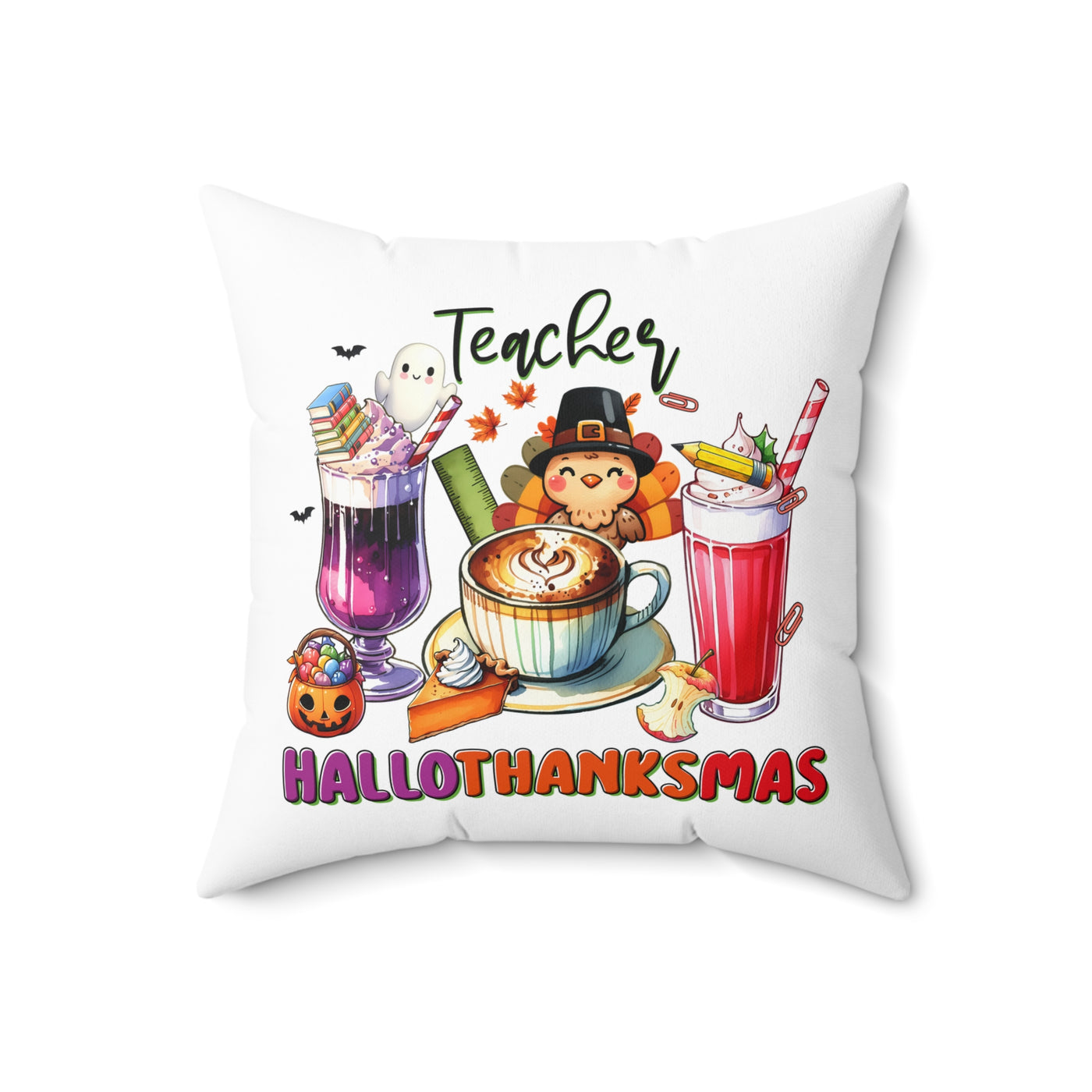 Teacher HalloThanksMas Pillow - Perfect Gift for Educators - Pillow & Mug Co.