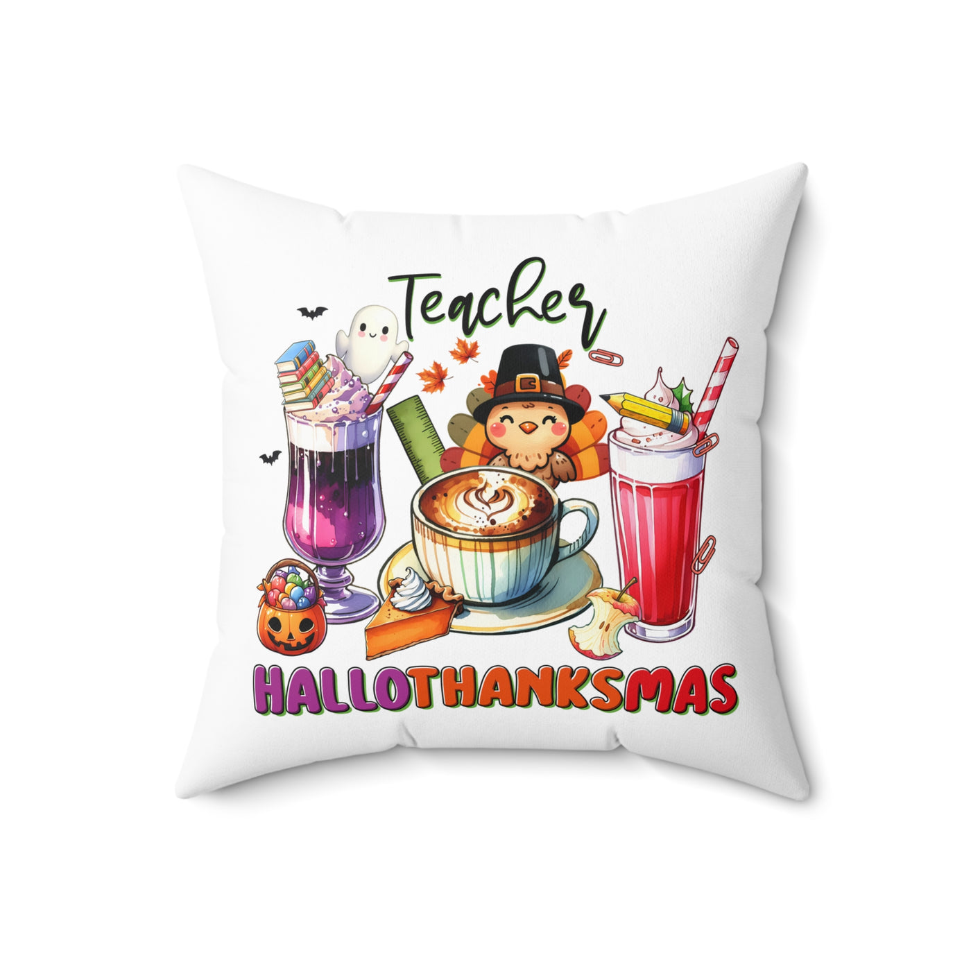 Teacher HalloThanksMas Pillow - Perfect Gift for Educators - Pillow & Mug Co.