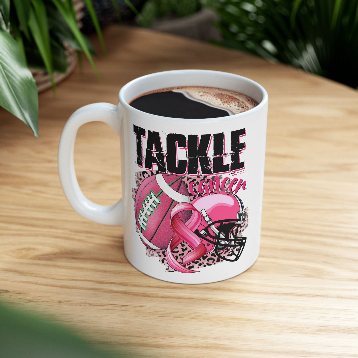 Bold and Powerful Cancer Fighting Ceramic Mug - Tackle Cancer with Every Sip - Pillow & Mug Co.