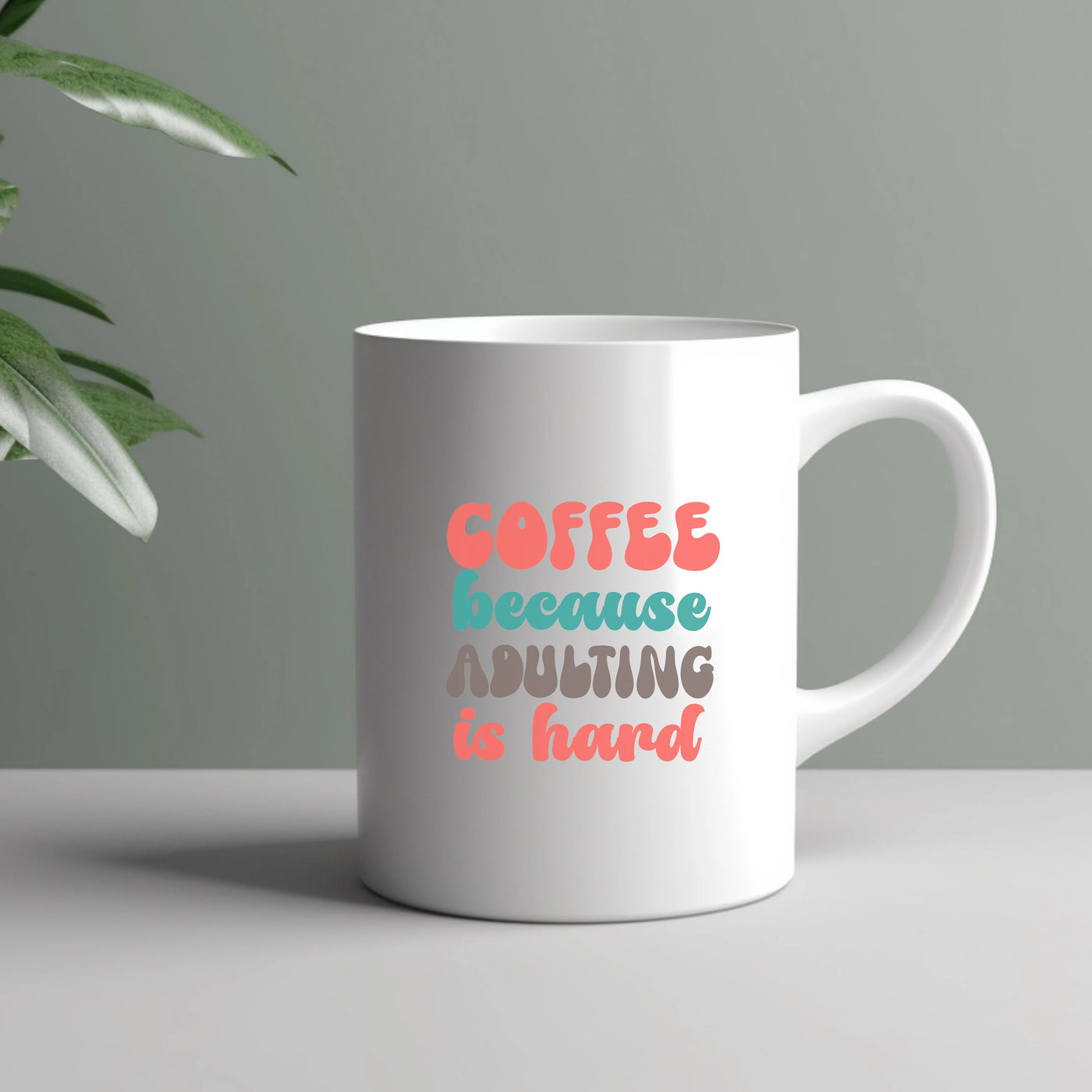 a coffee mug with the words coffee because adulting is hard