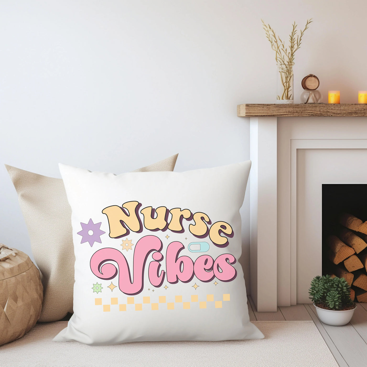 a pillow that says nurse whos next to a fireplace