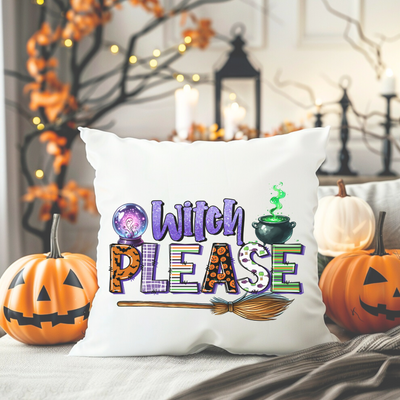 a pillow that says witch please on it