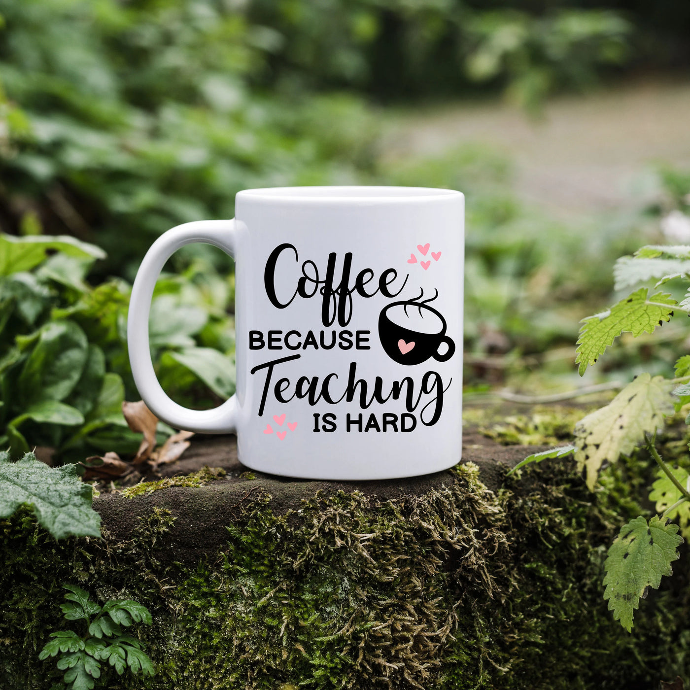 a coffee mug that says coffee because teaching is hard