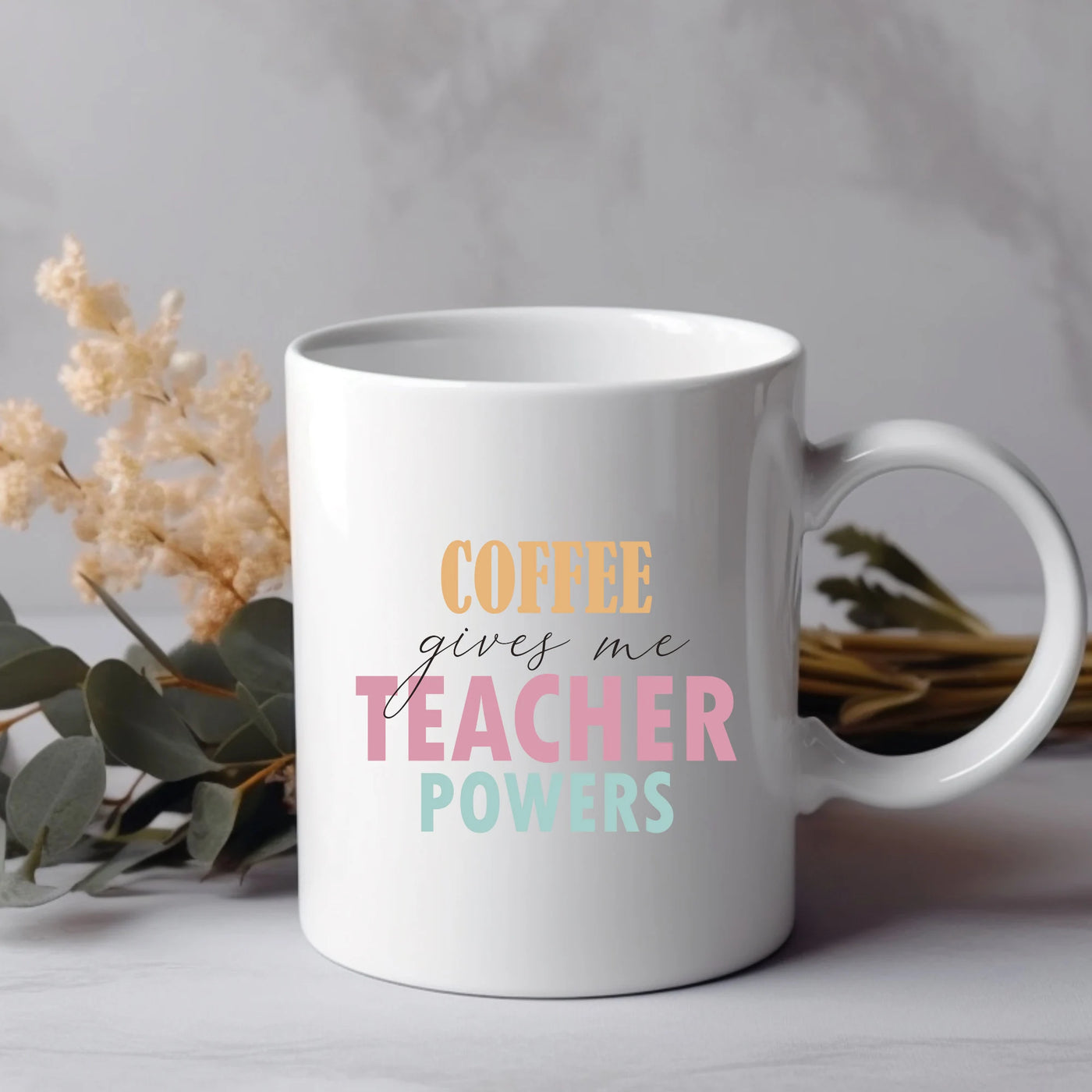 a coffee mug that says coffee gives me teacher powers