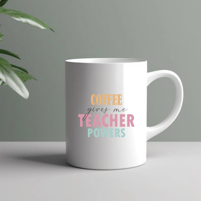 a coffee mug that says coffee gives me teacher powers