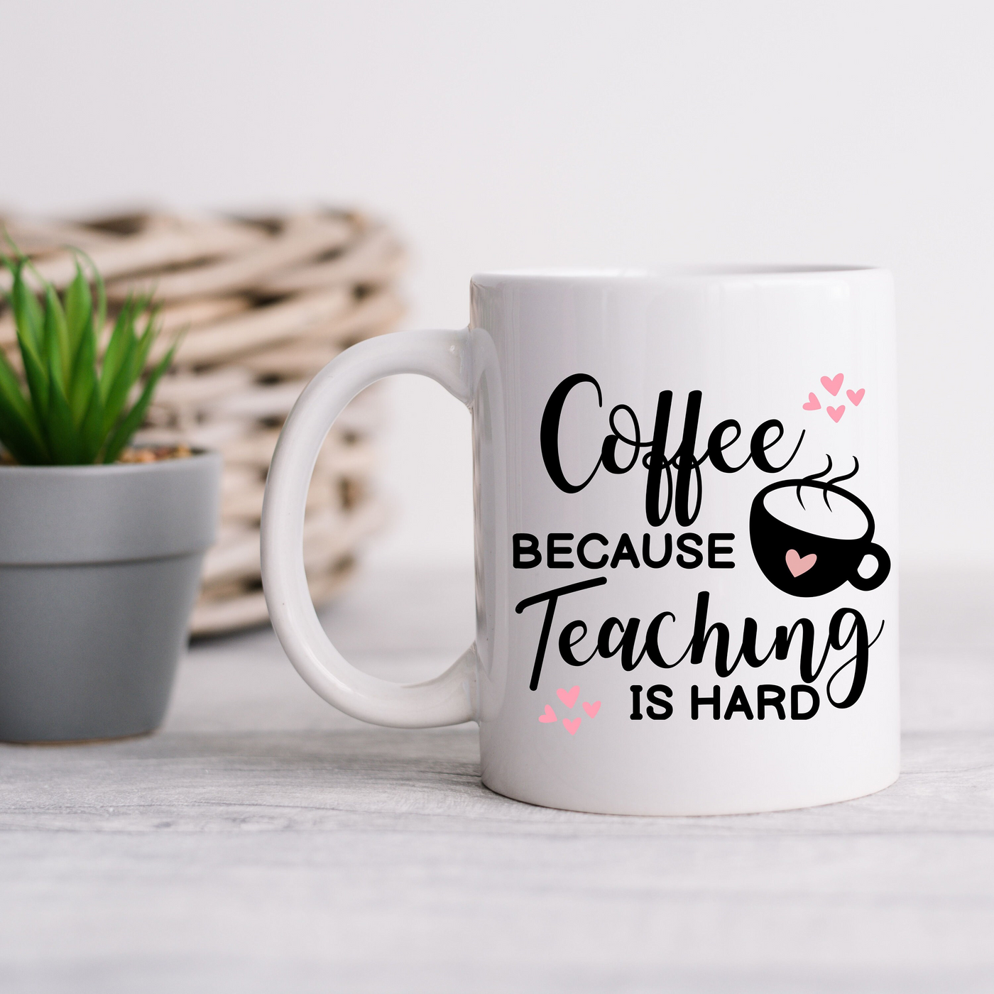 a coffee mug that says coffee because teaching is hard