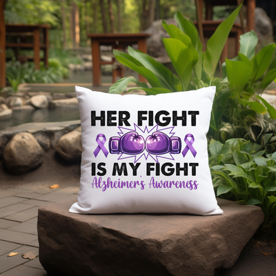 a pillow that says her fight is my fight