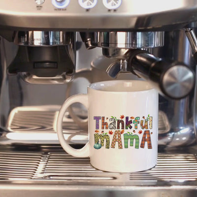 Thankful Mama Coffee Mug - Sip with Gratitude